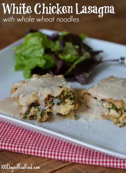 White #Chicken Lasagna from 100 Days of #RealFood