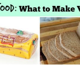 What to Make vs Buy from 100 Days of #RealFood