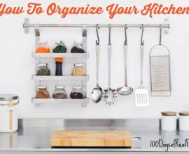 How To Organize Your Kitchen on 100 Days of #RealFood
