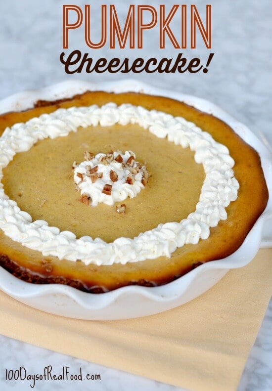 Pumpkin Cheesecake & Other Holiday Recipes on 100 Days of #RealFood #Thanksgiving #pumpkin