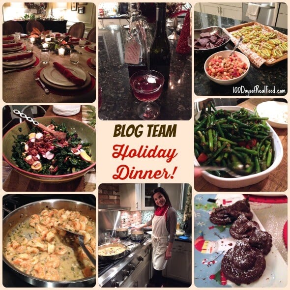 100 Days of #RealFood Blog Team Holiday Dinner
