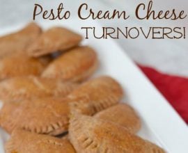 Pesto Cream Cheese Turnovers on 100 Days of #RealFood