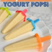 Orange #Creamsicle Yogurt Pops on 100 Days of #RealFood
