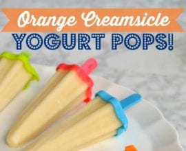 Orange #Creamsicle Yogurt Pops on 100 Days of #RealFood