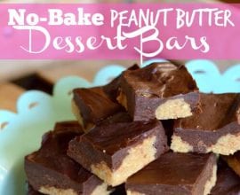 No-Bake Peanut Butter Dessert Bars on 100 Days of #RealFood
