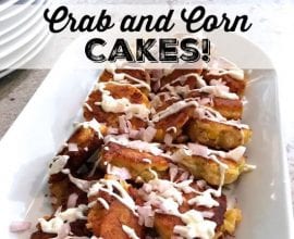 Crab and Corn Cakes on 100 Days of #RealFood