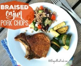 Braised Cajun Pork Chops on 100 Days of Real Food