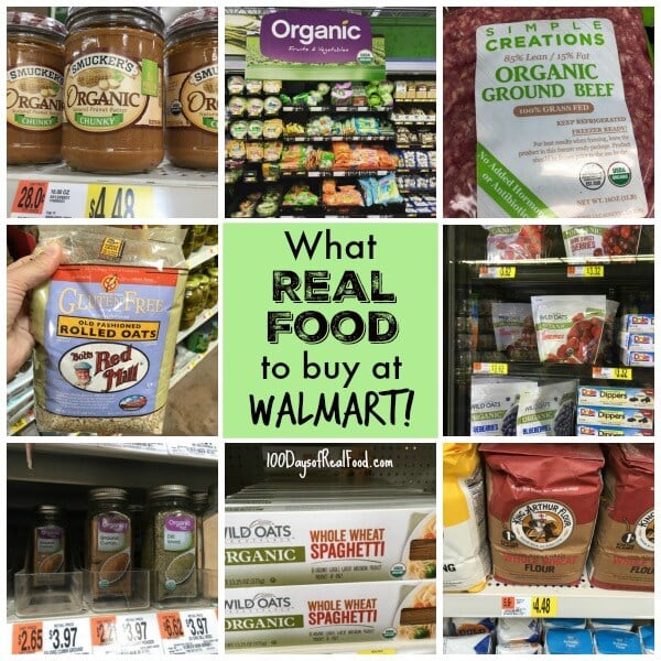 Real Food at Walmart? What to Buy! - 100 Days of Real Food