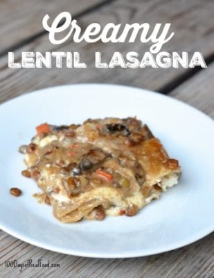 Creamy Lentil Lasagna on 100 Days of Real Food