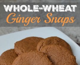 Ginger Snaps on 100 Days of Real Food