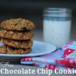 Gluten Free Chocolate Chip Cookie Recipe on 100 Days of Real Food