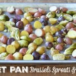 Sheet Pan Brussels Sprouts and Potatoes