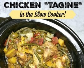 Slow Cooker Chicken Tagine on 100 Days of Real Food