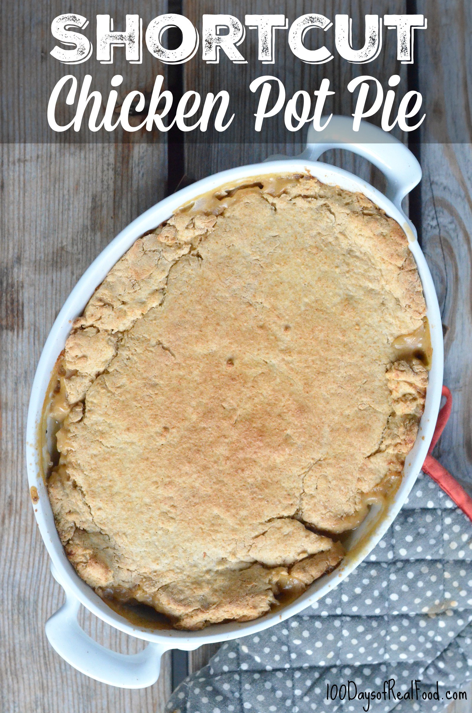 Chicken pot pie in a white baking dish.