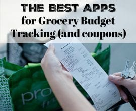 The Best Apps for Grocery Budget Tracking and Coupons on 100 Days of Real Food