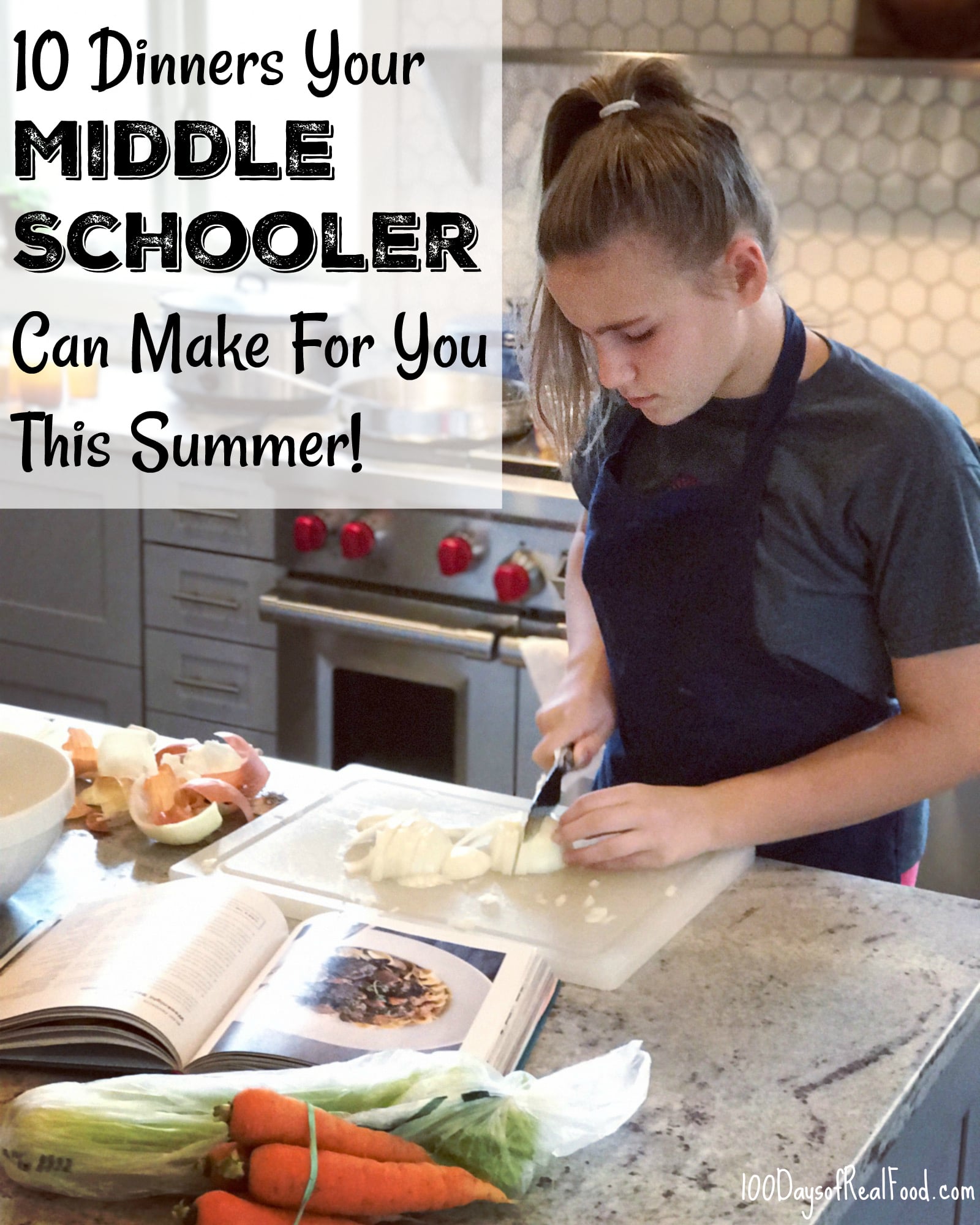 10 Dinners Your Middle Schooler Can Make For You This Summer (+ how I ...