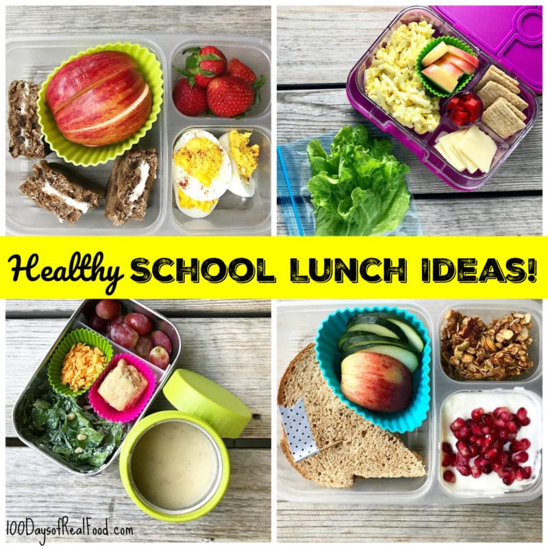 Healthy School Lunch Ideas (Roundup 12!) ⋆ 100 Days of Real Food