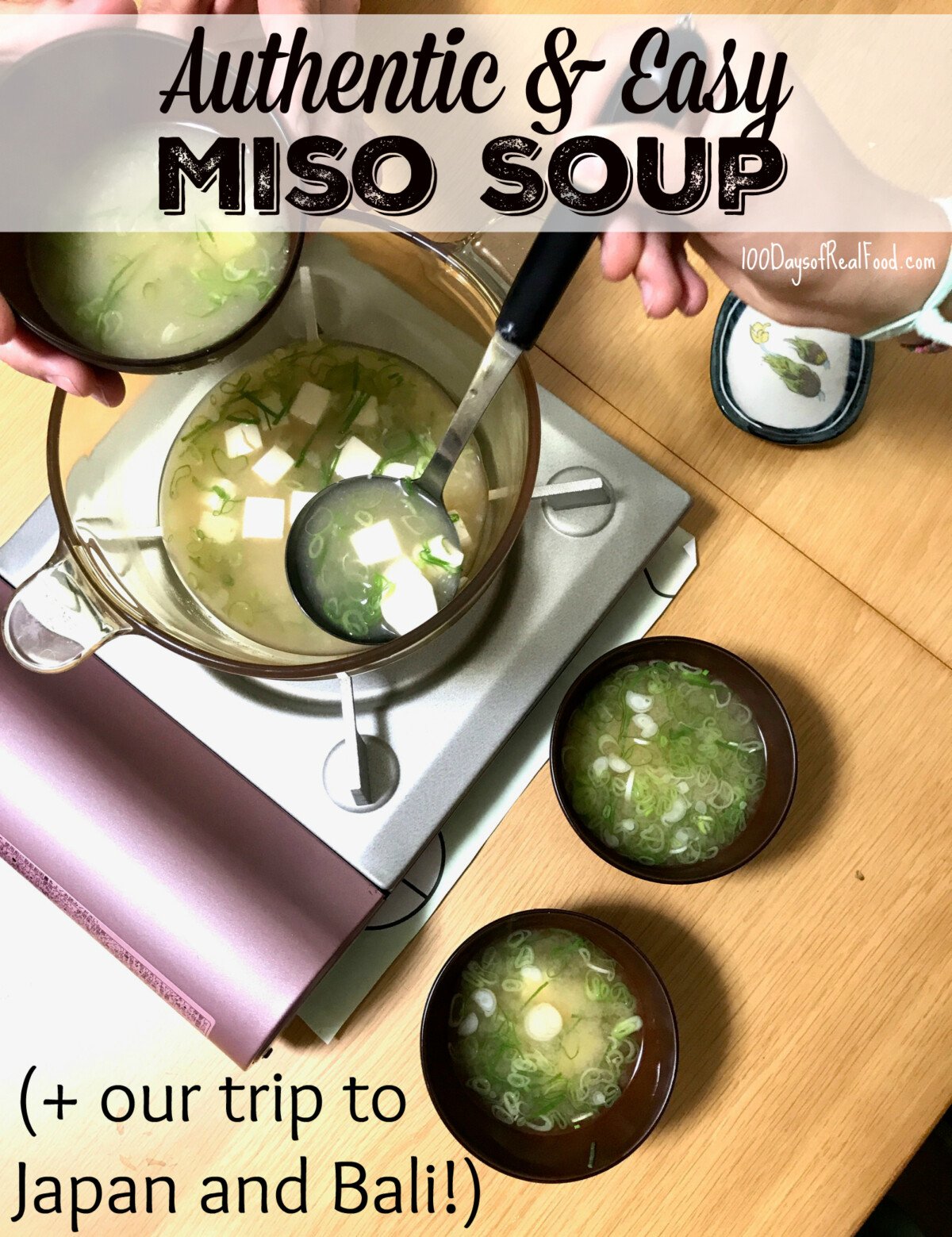 Miso Soup on 100 Days of Real Food