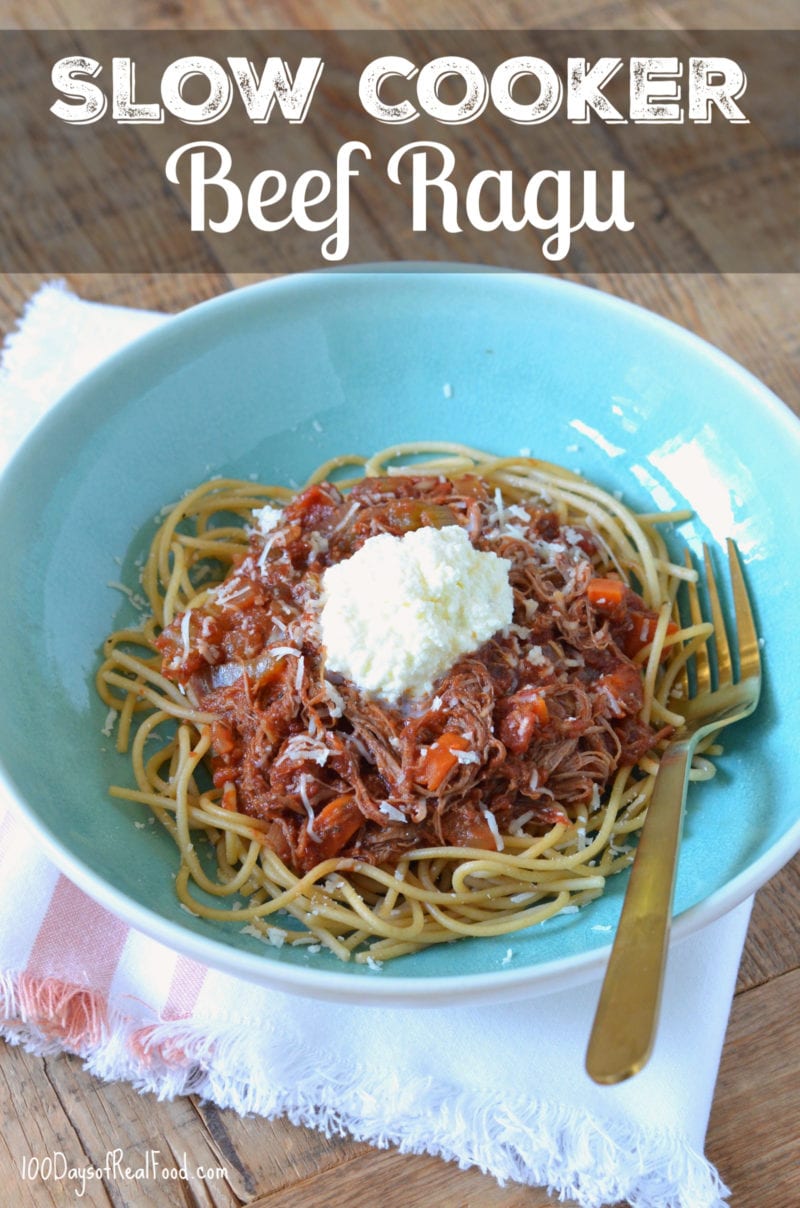 Slow Cooker Beef Ragu from 100 Days of Real Food