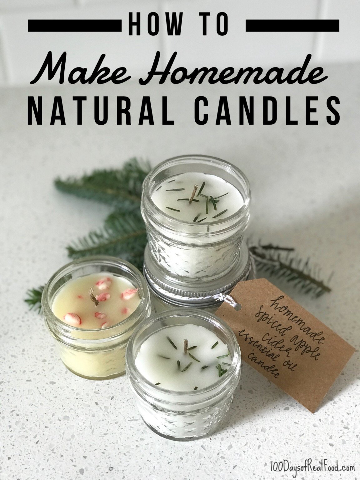 How to Make Homemade Natural Candles (a fun project & gift idea!) ⋆ 100
