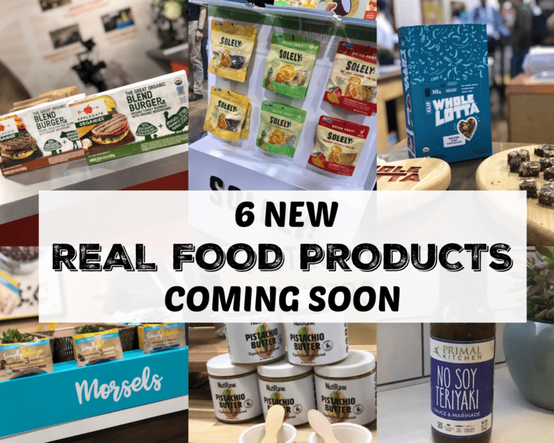 6 new real food products coming soon