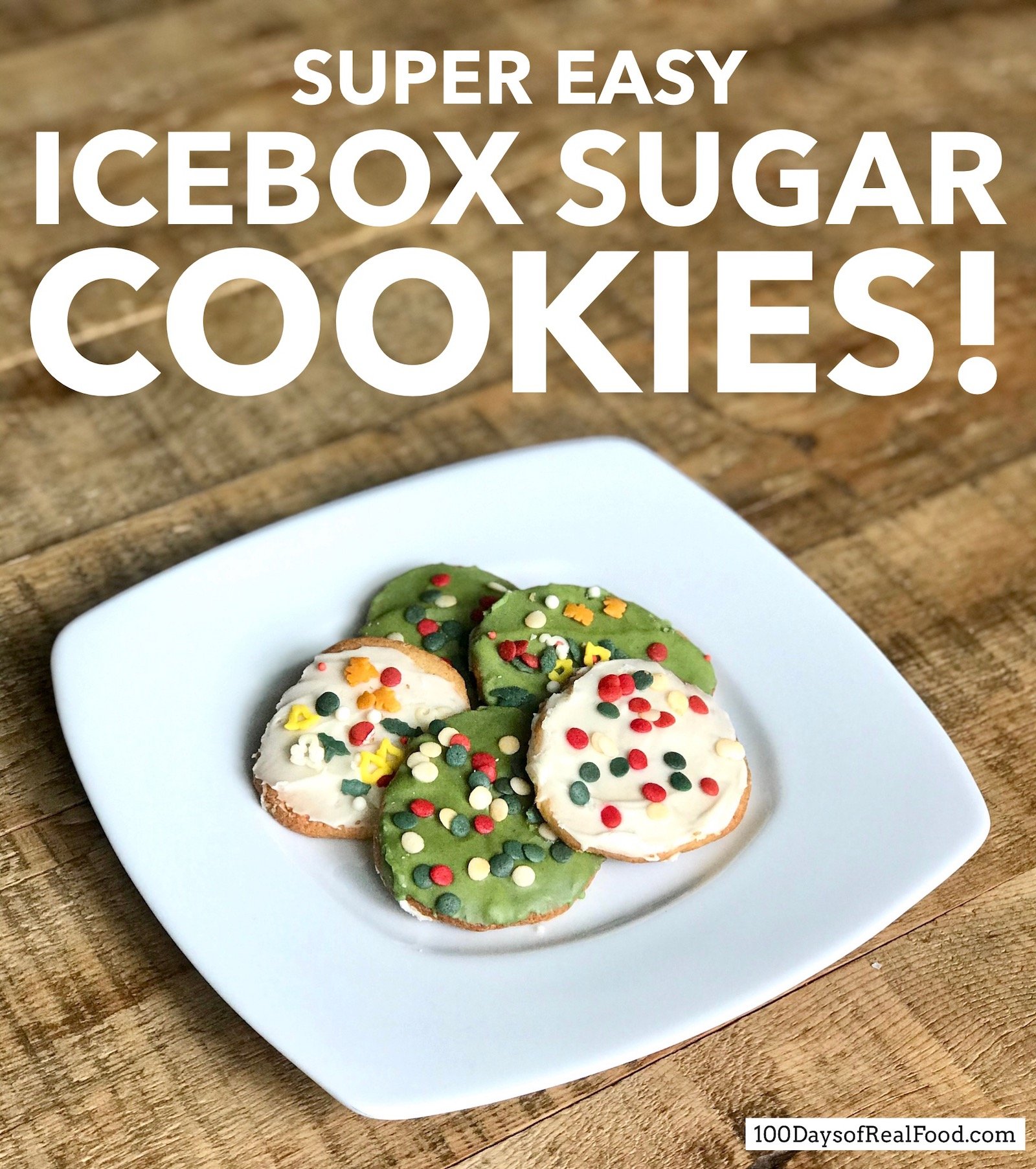 Super Easy Icebox Sugar Cookies (with natural dyes!) ⋆ 100 Days of Real Food
