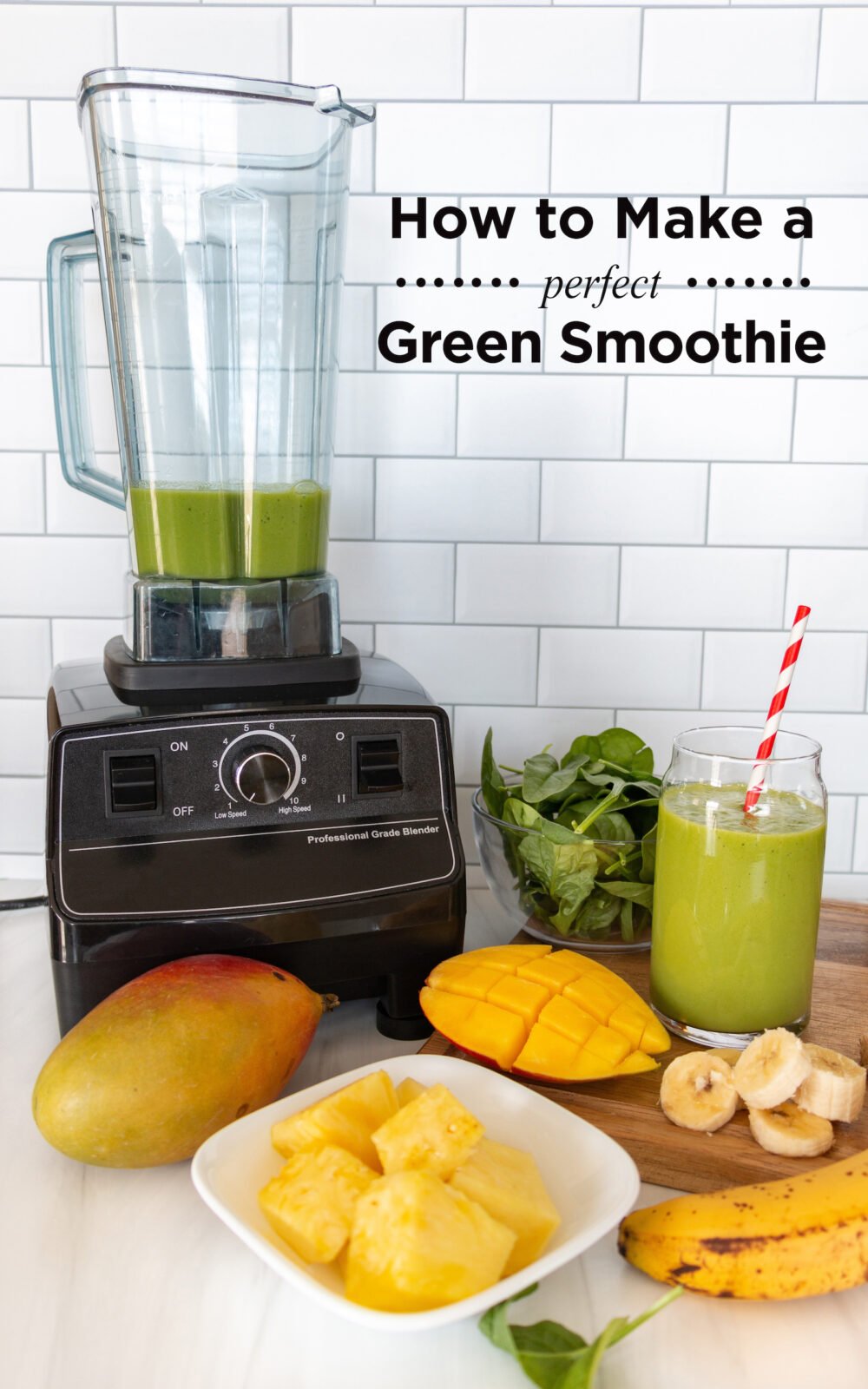 How to Make a Perfect Green Smoothie ⋆ 100 Days of Real Food
